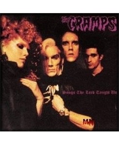Cramps - Songs The Lord Taught