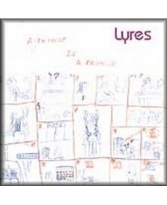 Lyres - A Promise Is a Promise