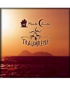 Monte Christo - Traumreise