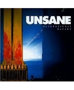 Unsane - Occupational Hazard