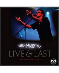 Mission - Live & Last